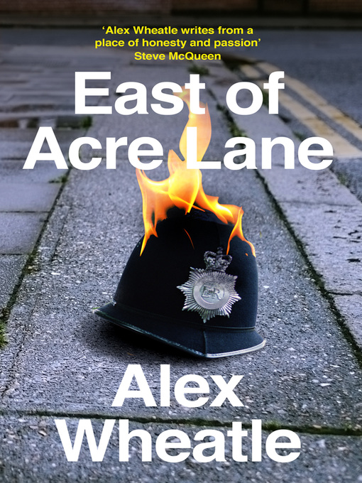 Title details for East of Acre Lane by Alex Wheatle - Available